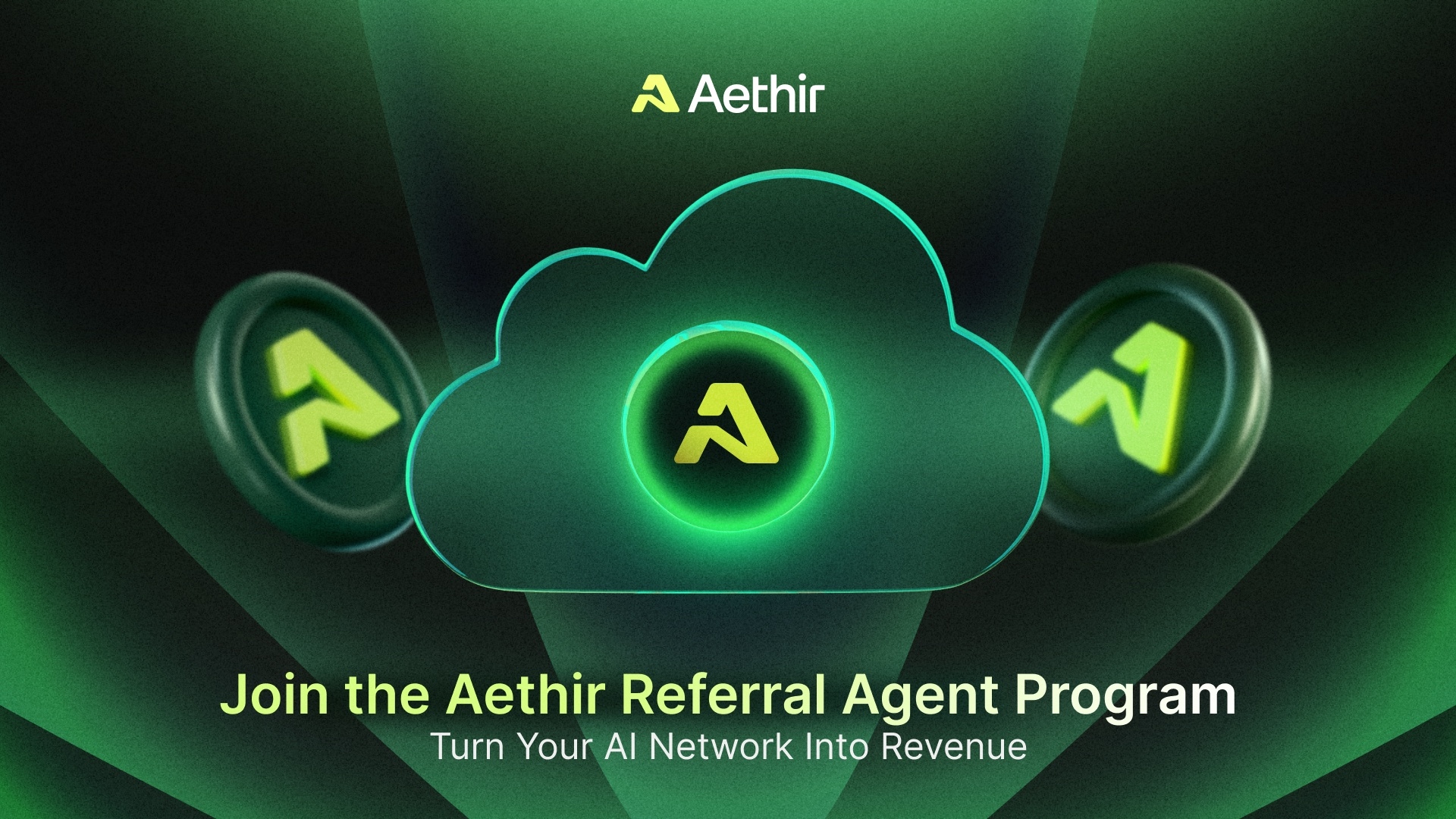 Join the Aethir Referral Agent Program: Turn Your AI Network Into Revenue